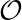 O