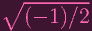 ∘  ---------
   (- 1)∕2