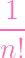 1--
n!
